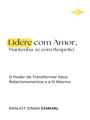 cover image of Lidere com Amor, Mantenha-se com Respeito